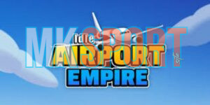 Idle Airport Empire APK ✈️